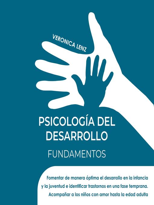 Title details for Psicología del desarrollo fundamentos by Veronica Lenz - Wait list
